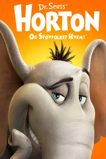 Plakat do filmu "Horton słyszy Ktosia" #658089