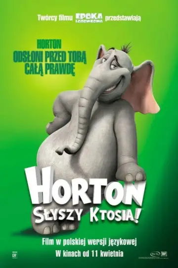 Plakat do filmu "Horton słyszy Ktosia" #658090