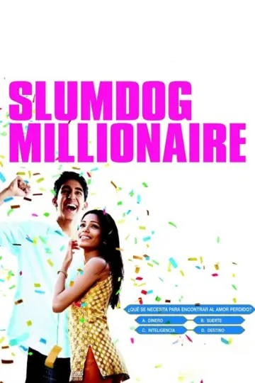 Plakat do filmu "Slumdog. Milioner z ulicy" #635595
