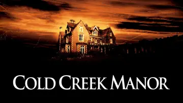 Zasłona do filmu "Cold Creek Manor" #897065