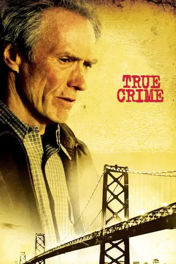 Plakat do filmu "Prawdziwa Zbrodnia" #998168