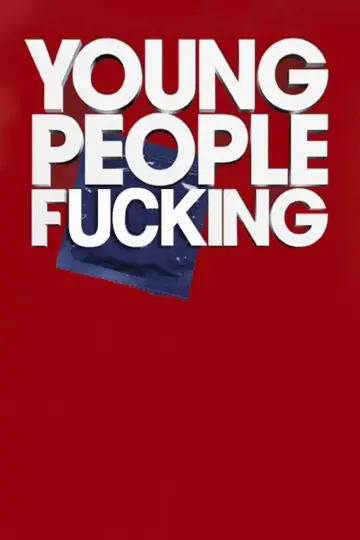 Plakat do filmu "Young People Fucking" #886408