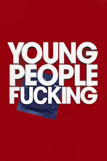 Plakat do filmu "Young People Fucking" #886409