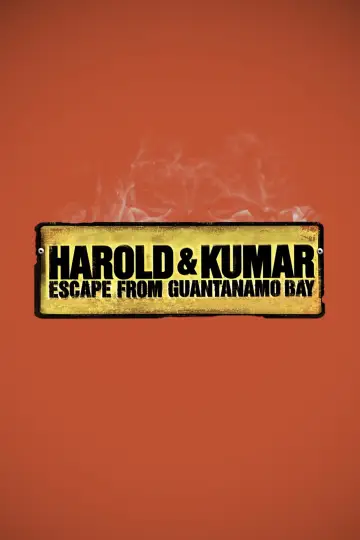 Plakat do filmu "Harold i Kumar uciekają z Guantanamo" #87664