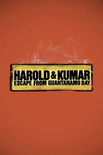 Harold i Kumar uciekają z Guantanamo