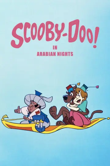 Plakat do filmu "Scooby-Doo i Baśnie z Tysiąca i Jednej Nocy" #394741