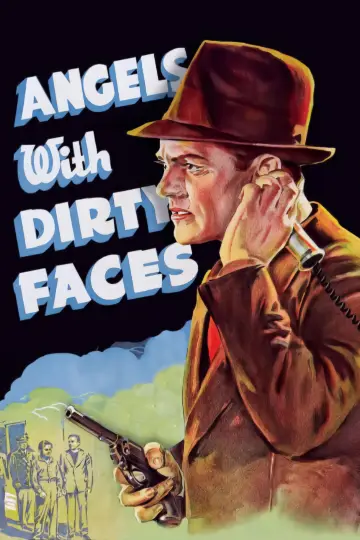 Plakat do filmu "Aniołowie o brudnych twarzach" #1046898