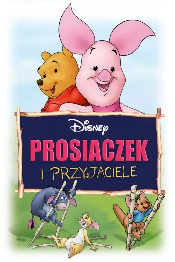 Plakat do filmu "Prosiaczek i przyjaciele" #996057