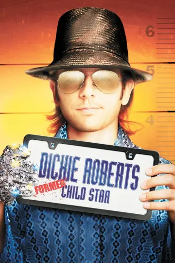 Plakat do filmu "Dickie Roberts: Former Child Star" #137394