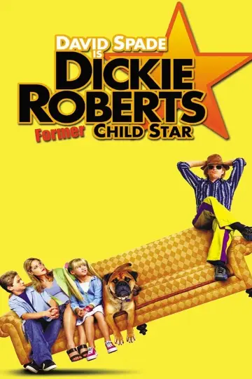 Plakat do filmu "Dickie Roberts: Former Child Star" #137395