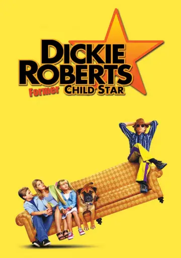 Plakat do filmu "Dickie Roberts: Former Child Star" #137396