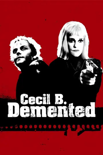 Plakat do filmu "Cecil B. Demented" #1590546