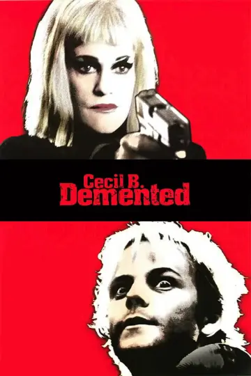 Plakat do filmu "Cecil B. Demented" #1590549