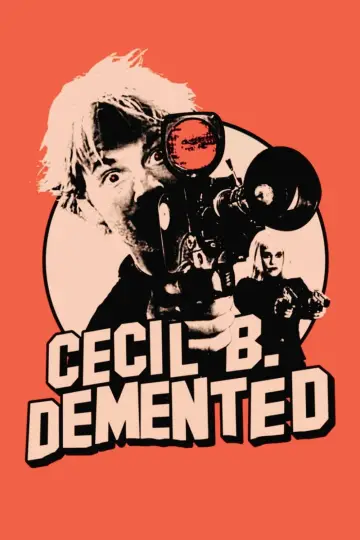 Plakat do filmu "Cecil B. Demented" #1590550