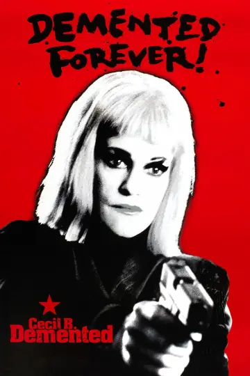 Plakat do filmu "Cecil B. Demented" #1590552
