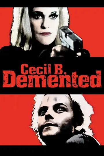 Plakat do filmu "Cecil B. Demented" #1590557