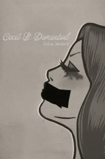 Plakat do filmu "Cecil B. Demented" #1590568