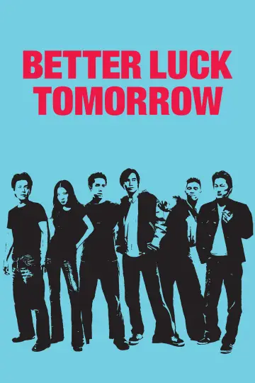 Plakat do filmu "Better Luck Tomorrow" #1867561