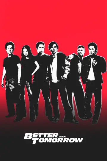 Plakat do filmu "Better Luck Tomorrow" #1867569