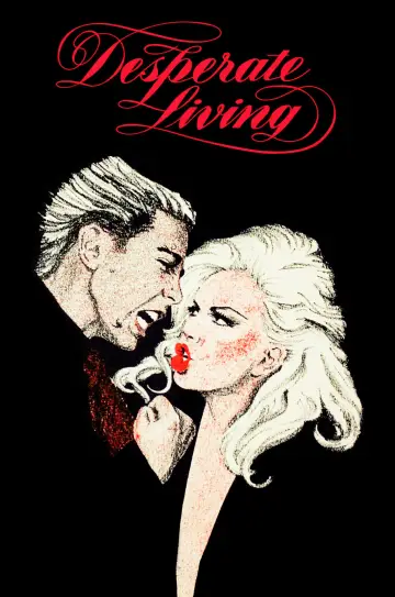 Plakat do filmu "Desperate Living" #613364