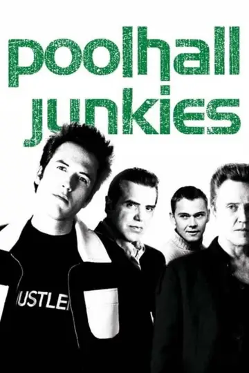 Plakat do filmu "Poolhall Junkies" #1097529