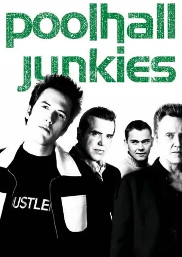 Plakat do filmu "Poolhall Junkies" #1097530