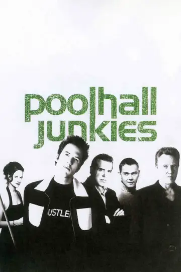 Plakat do filmu "Poolhall Junkies" #1097532