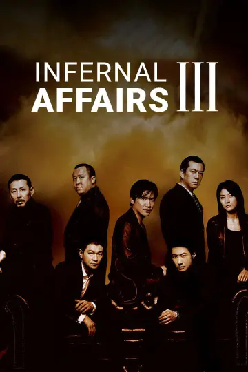 Plakat do filmu "Infernal Affairs: Piekielna Gra 3" #347621