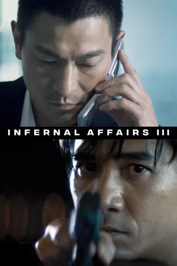 Plakat do filmu "Infernal Affairs: Piekielna Gra 3" #347628