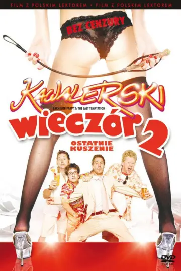 Wieczór kawalerski 2 Ostatnie kuszenie plakat