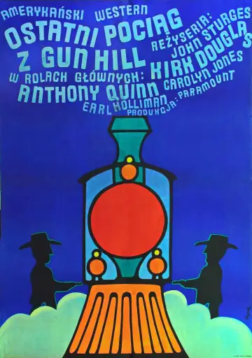Plakat do filmu "Ostatni pociąg z Gun Hill" #1046235
