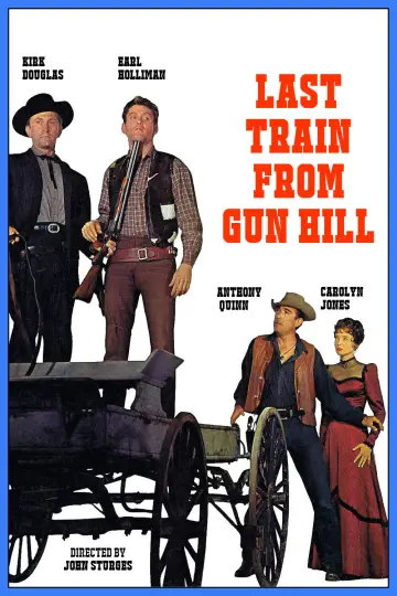 Plakat do filmu "Ostatni pociąg z Gun Hill" #1046238