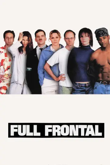 Plakat do filmu "Full Frontal. Wszystko na wierzchu" #692387