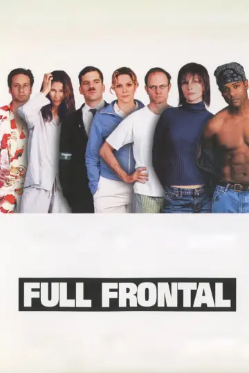 Plakat do filmu "Full Frontal. Wszystko na wierzchu" #692389