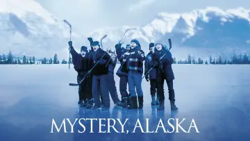 Zasłona do filmu "Mystery, Alaska" #1078960