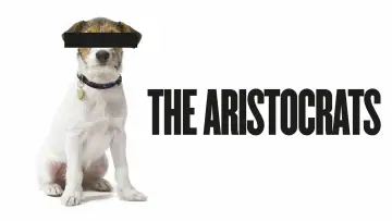 Zasłona do filmu "The Aristocrats" #623411