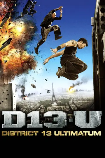 Plakat do filmu "13 Dzielnica: Ultimatum" #860223