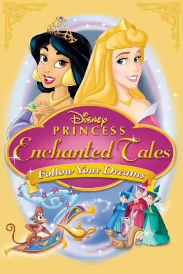 Plakat do filmu "Disney Princess Enchanted Tales: Follow Your Dreams" #1011656