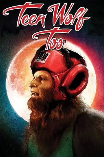 Plakat do filmu "Nastoletni wilkołak dwa" #128041