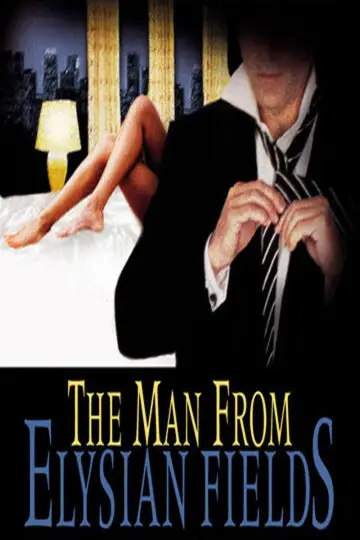 Plakat do filmu "The Man from Elysian Fields" #857406