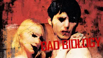 Zasłona do filmu "Bad Biology" #1093528