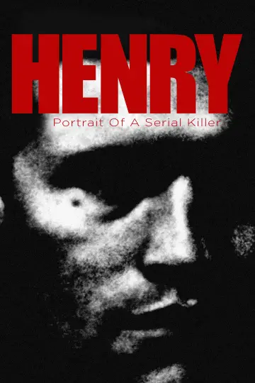 Plakat do filmu "Henry - Portret seryjnego mordercy" #267201