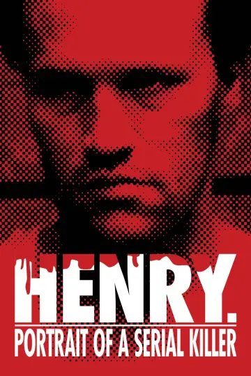 Plakat do filmu "Henry - Portret seryjnego mordercy" #267212