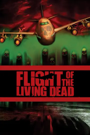 Plakat do filmu "Flight of the Living Dead" #1085295