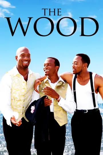 Plakat do filmu "The Wood" #1037043