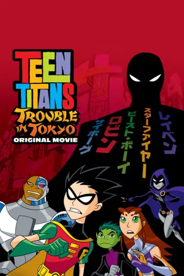Plakat do filmu "Teen Titans: Trouble in Tokyo" #7639