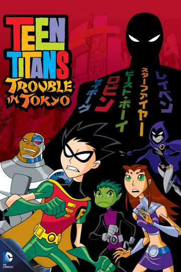 Teen Titans: Trouble in Tokyo