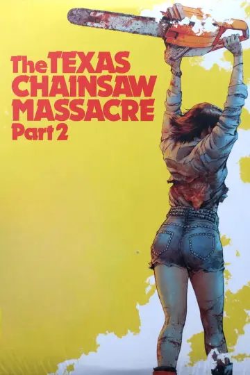 Plakat do filmu "Teksańska masakra piłą mechaniczną 2" #872579