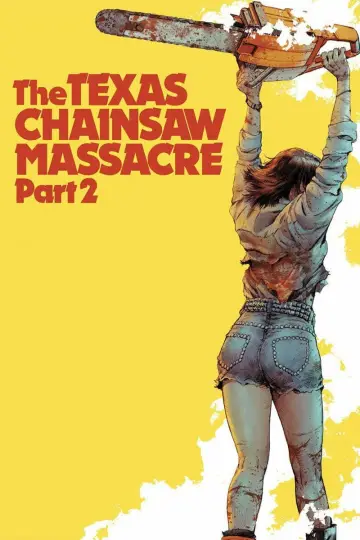 Plakat do filmu "Teksańska masakra piłą mechaniczną 2" #872588