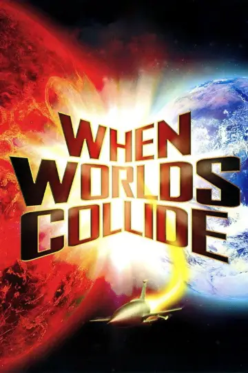 Plakat do filmu "When Worlds Collide" #1033268
